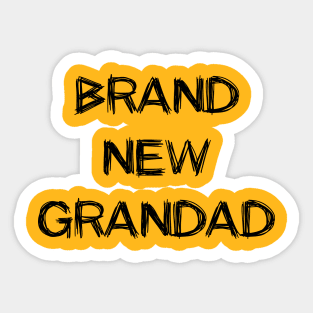 Brand new grandad Sticker